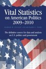Vital Statistics on American Politics 20092010