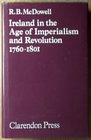 Ireland in the Age of Imperialism and Revolution 17601801