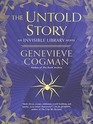 The Untold Story (Invisible Library, Bk 8)