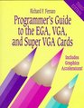 Programmer's Guide to the EGA VGA and Super VGA Cards