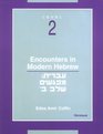 Encounters in Modern Hebrew  Level 2