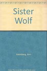 SISTER WOLF