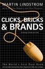 Clicks Bricks and Brands