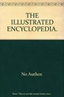 The Illustrated Encyclopedia