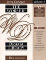 The Worship Drama Library Volume 5