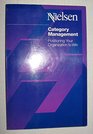 Category Management Positioning Your Organization to Win