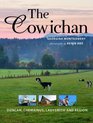 The Cowichan Duncan Chemainus Ladysmith and Region