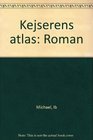 Kejserens atlas Roman
