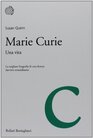 Marie Curie Una vita