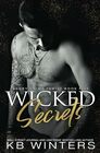 Wicked Secrets A Dark Mafia Romance