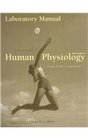 Lab Manual for Sherwood's Human Physiology From Cells to Systems 6th