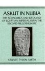 Askut in Nubia  The Economics and Ideology of Egyptian Imperialism in the Second Millennium BC