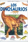Los Dinosaurios (Usborne Busca Que Te Busca)