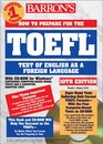 How to Prepare for the TOEFL Test of English As a Foreign Language