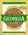 A Touch of Georgia Welcome We're Glad Georgia's on Your Mind  Food Fun Relaxing Sleeping Shopping Historic Sites  Much More