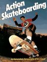 Action Skateboarding