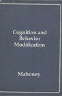 Cognition and behavior modification