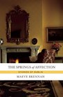 The Springs of Affection Stories of Dublin