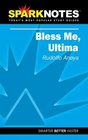 SparkNotes: Bless Me Ultima