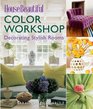 House Beautiful Color Workshop: Decorating Stylish Rooms (House Beautiful)
