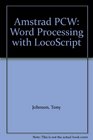 Amstrad PCW Word Processing with LocoScript