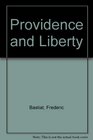 Providence and Liberty