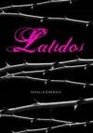 Latidos/ The Luxe