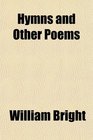 Hymns and Other Poems
