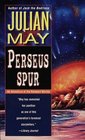 Perseus Spur : An Adventure of The Rampart Worlds (Rampart Worlds Series Volume 1)