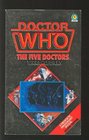 Doctor Who: The Five Doctors (Doctor Who, Bk 81)