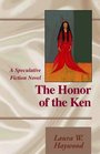 The Honor of the Ken
