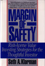 Margin of Safety: Risk-Averse Value Investing Strategies for the Thoughtful Investor