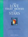 The Love That Moves the Stars