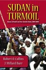 Sudan in Turmoil Hasan alTurabi and the Islamist State 18892003