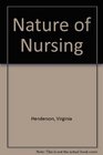 The Nature of Nursing A Definition and Its Implications for Practice Research and Education