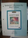 Instructor's Resource Kit to Accompany Advantage Series Microsoft Office 2000 for Windows