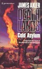 Cold Asylum (Deathlands  No 20)