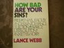 How Bad Are Your Sins