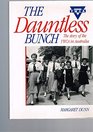 The dauntless bunch The story of the YWCA in Australia