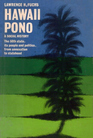 Hawaii Pono a Social History
