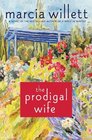 The Prodigal Wife A Novel