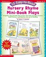 15 EasyToRead Nursery Rhyme MiniBook Plays
