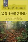 Southbound (Barefoot Sisters, Bk 1)