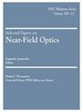 Selected Papers on NearField Optics