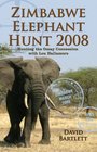 Zimbabwe Elephant Hunt 2008