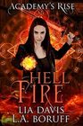 Hell Fire A Collective World Novel