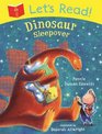 Let's Read Dinosaur Sleepover