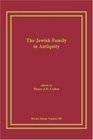 The Jewish Family in Antiquity