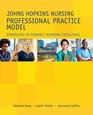 Johns Hopkins Nursing Professional Practice Model Strategies to Advance Nursing Excellence