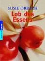 Lob des Essens